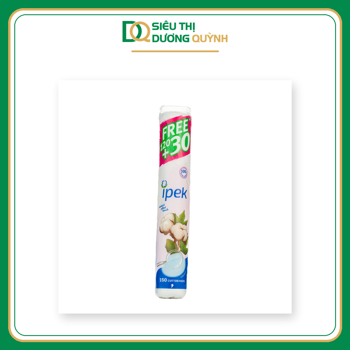 Bông tẩy trang Ipek 150 miếng