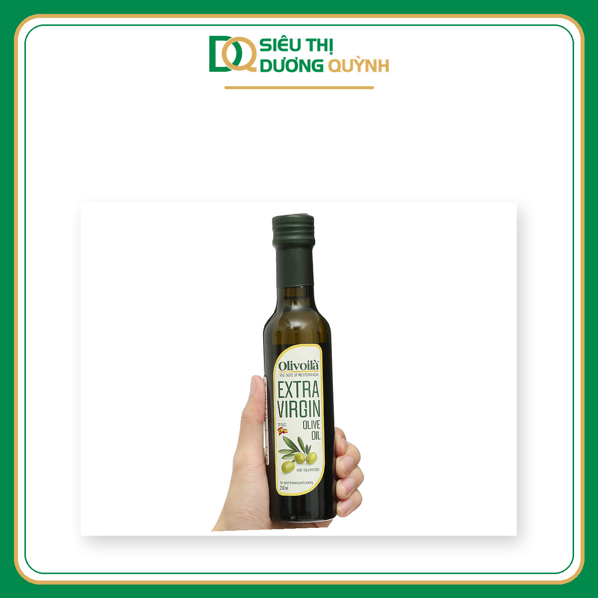 Dầu ô liu nguyên chất Olivoilà Extra Virgin 250ml
