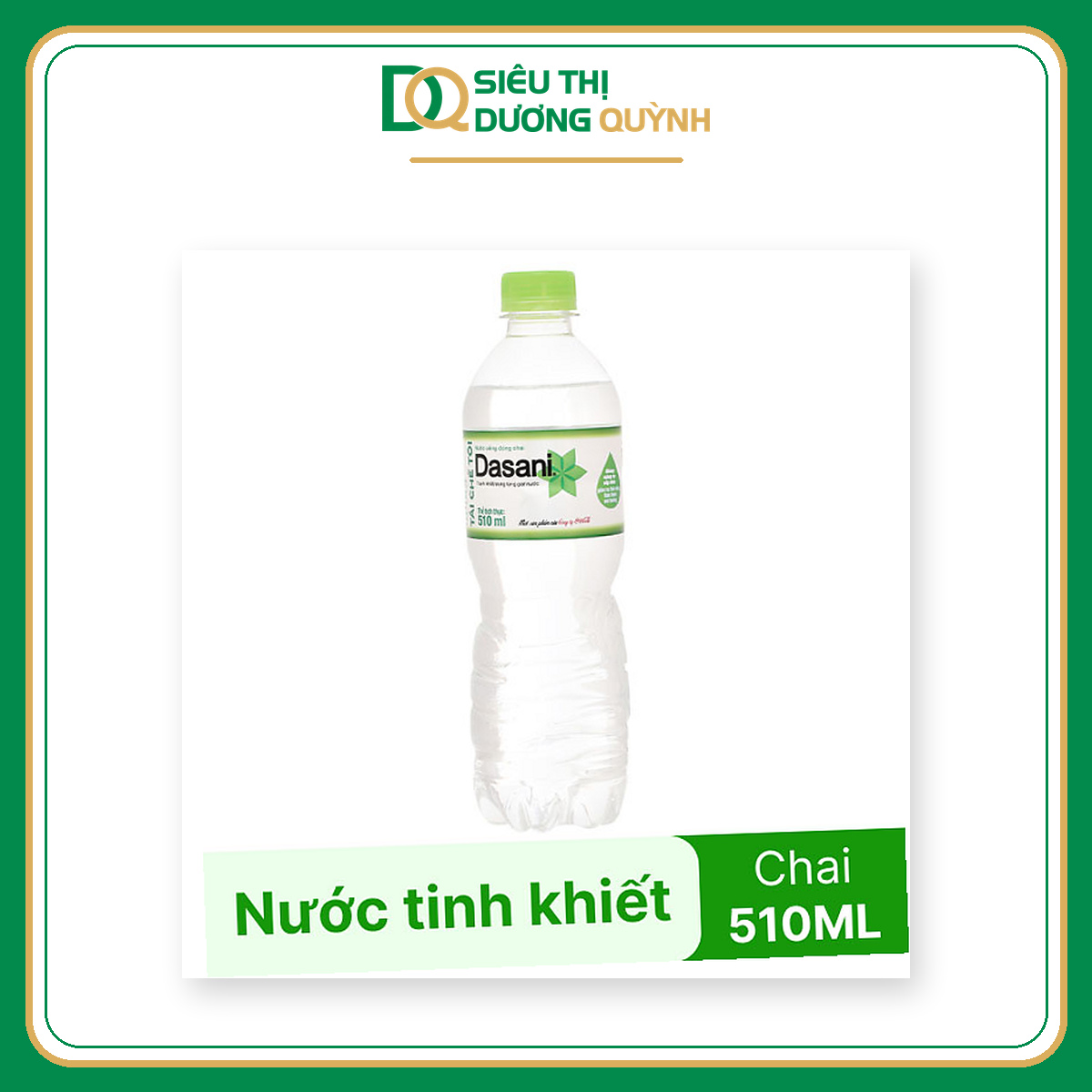 Nước uống đóng chai Dasani 510ml