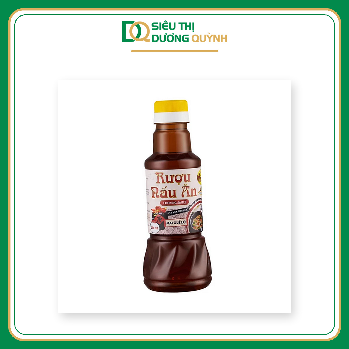 Rượu Nấu Ăn Mai Quế Lộ 270ml